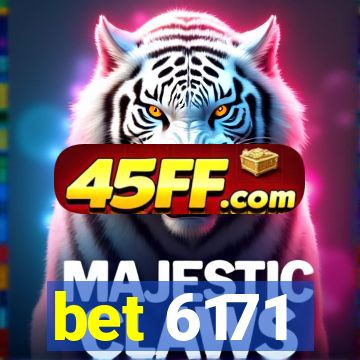 bet 6171